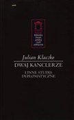 Dwaj kancl... - Julian Klaczko - Ksiegarnia w UK