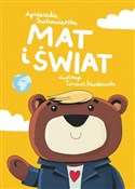 Mat i świa... - Agnieszka Suchowierska, Tomasz Kaczkowski -  foreign books in polish 