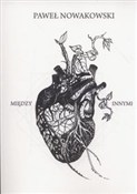 Między inn... - Paweł Nowakowski -  books in polish 