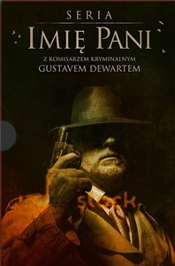 Obrazek BOX Imię Pani z komisarzem kryminalnym G. Dewartem