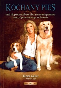 Picture of Kochany pies czyli jak poprzez zabawę i bez stosowania przemocy nauczyć psa właściwego zachowania