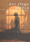 Książka : Dni złego ... - Małgorzata Przytuła-Sawicka