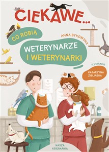 Obrazek Co robią weterynarze i weterynarki