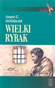 Książka : Wielki ryb... - Lloyd C. Douglas