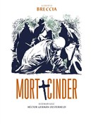 Zobacz : Mort Cinde... - Alberto Breccia