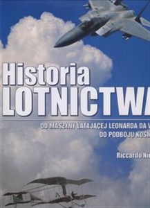 Obrazek Historia lotnictwa Od maszyny latającej Leonarda da Vinci do podboju kosmosu