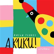Zobacz : A Kuku! - Robert Podsiadło, Magdalena Kłos-Podsiadło