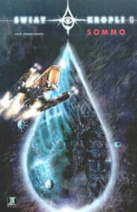 Obrazek Świat kropli 1. Sommo