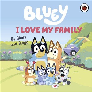 Picture of Bluey I Love My Family