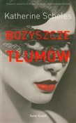 Polska książka : Bożyszcze ... - Katherine Scholes