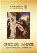 Chrześcija... - Anna Czajkowska, Irena Złotkowska -  Książka z wysyłką do UK