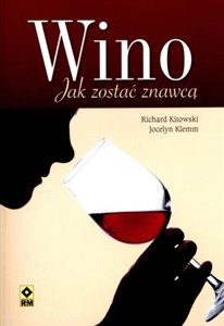 Obrazek Wino Jak zostać znawcą