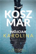 Książka : Koszmar - Karolina Wójciak