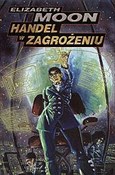 Polska książka : Handel w z... - Elizabeth Moon
