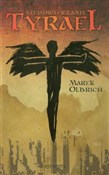 Tyrael Tom... - Marek Olbrich -  Książka z wysyłką do UK