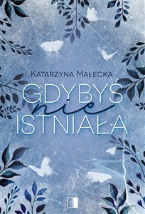 Picture of Gdybyś istniała
