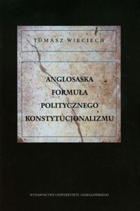 Picture of Anglosaska formuła politycznego konstytucjonalizmu