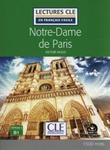 Obrazek Notre-Dame de Paris - Niveau 3/B1 - Lecture CLE en français facile