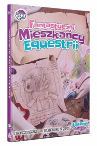 Picture of Equestria: Fantastyczni mieszkańcy Equestrii