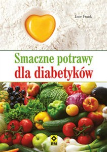 Obrazek Smaczne potrawy dla diabetyków
