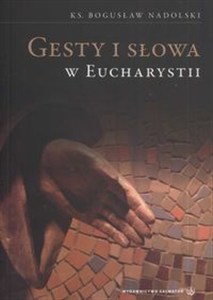 Obrazek Gesty i słowa w eucharystii