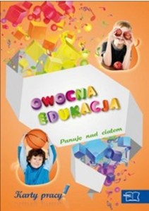Obrazek Owocna edukacja Panuję nad ciałem Karty pracy edukacja wczesnoszkolna