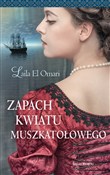 Zapach kwi... - Laila El Omari -  Książka z wysyłką do UK