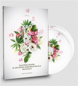 Obrazek [Audiobook] Królowa czy niewolnica relacji? Dlaczego sposób w jaki do tej pory budowałaś relację nie działa?