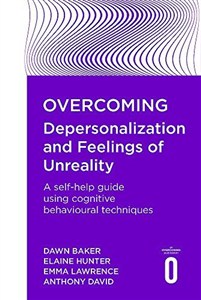 Obrazek Overcoming Depersonalization and Feelings of Unreality (Overcoming S)