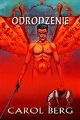 Książka : Odrodzenie... - Carol Berg