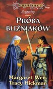 polish book : Próba bliź... - Margaret Weis, Tracy Hickman