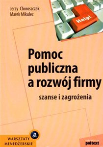Obrazek Pomoc publiczna a rozwój firmy szanse i zagrożenia