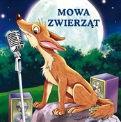 Mowa zwier... - Opracowanie Zbiorowe -  books in polish 