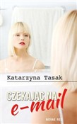 Czekając n... - Katarzyna Tasak -  Polish Bookstore 