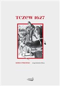 Tczew 1627... - Kuba Pokojski -  Książka z wysyłką do UK