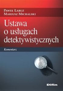 Obrazek Ustawa o usługach detektywistycznych