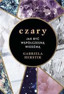 Picture of Czary. Jak być współczesną wiedźmą