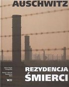 Zobacz : Auschwitz ... - Adam Bujak, Teresa Świebocka, Henryk Świebocki