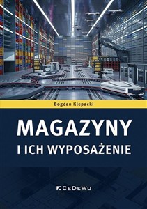 Obrazek Magazyny i ich wyposażenie