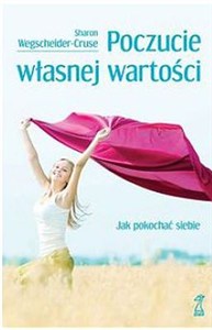 Obrazek Poczucie własnej wartości Jak pokochać siebie
