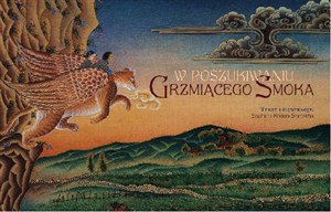 Picture of W poszukiwaniu grzmiącego smoka