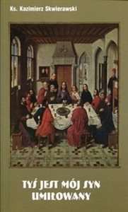 Picture of Tyś jest mój Syn umiłowany