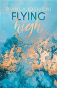 Flying hig... - Bianca Iosivoni -  foreign books in polish 