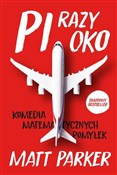 Pi razy ok... - Matt Parker -  foreign books in polish 