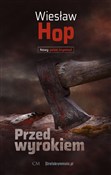 Przed wyro... - Wiesław Hop -  foreign books in polish 