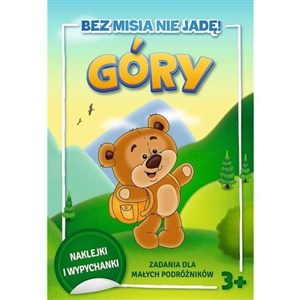 Obrazek Bez misia nie jadę! Góry