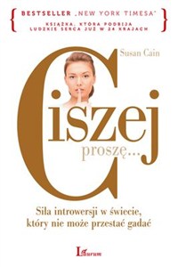 Obrazek Ciszej proszę Siła introwersji w świecie, który nie może przestać gadać