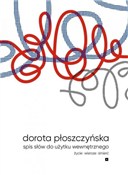 Spis słów ... - Dorota Płoszczyńska -  Polish Bookstore 