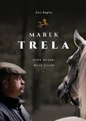 Marek Trel... - Ewa Bagłaj -  books from Poland
