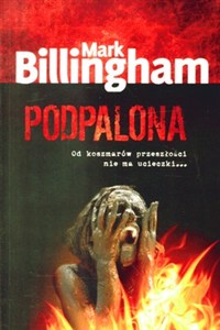 Picture of Podpalona Od koszmarów przeszłości nie ma ucieczki...